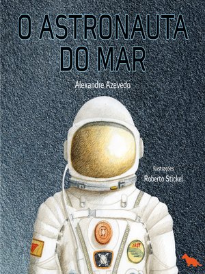 cover image of O astronauta do mar